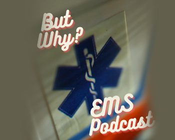 But Why EMS Podcast: PALing around with Antevy