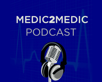 Medic2Medic Podcast – Voices of EMS