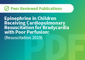 Epinephrine in Children Receiving CPR for Bradycardia with Poor Perfusion (Resuscitation 2019)