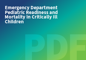 Emergency Department Pediatric Readiness and Mortality in Critically Ill Children