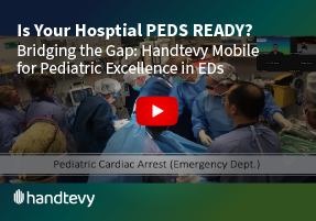 Handtevy Webinar – Is Your Hospital PEDS Ready?